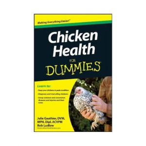 Chicken Health For Dummies Dine-A-Chook
